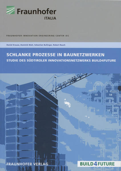 Schlanke Prozesse in Baunetzwerken.