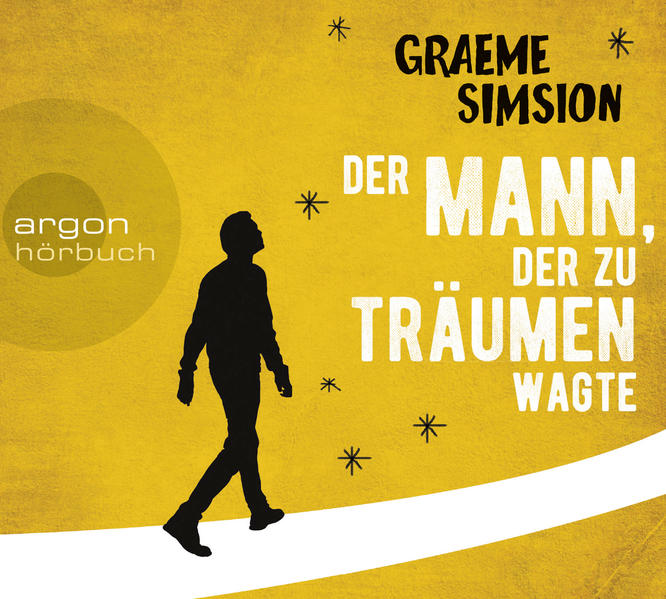 Der Mann, der zu träumen wagte