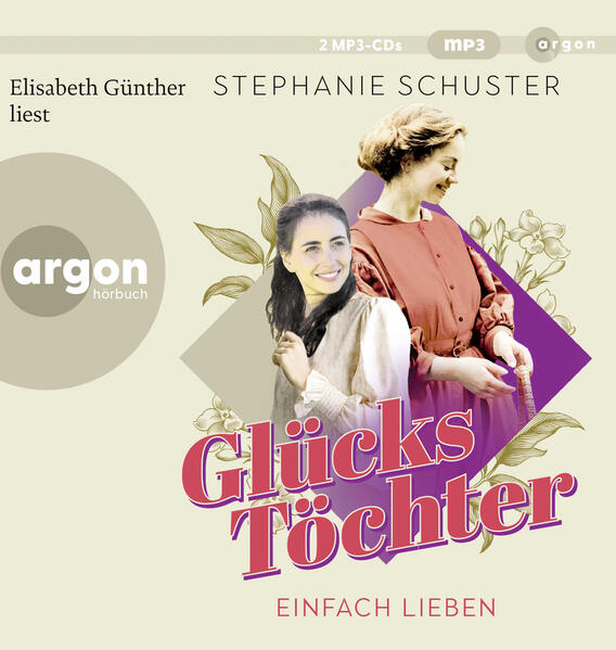 Glückstöchter - Einfach lieben