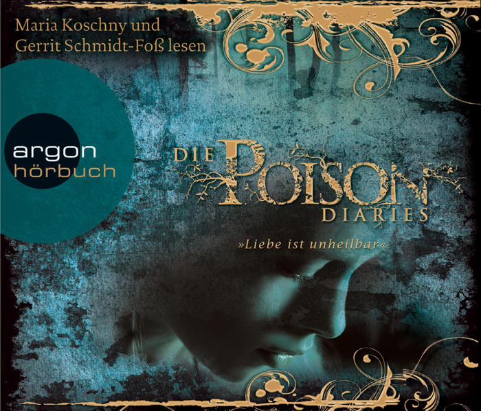 Die Poison Diaries. Band 1