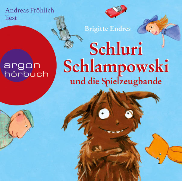 Schluri Schlampowski und die Spielzeugbande