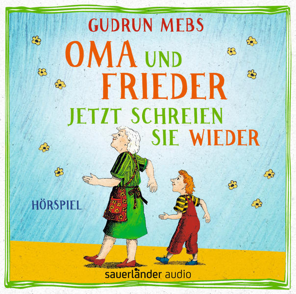 Oma und Frieder – Jetzt schreien sie wieder