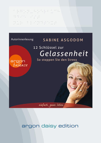 12 Schlüssel zur Gelassenheit