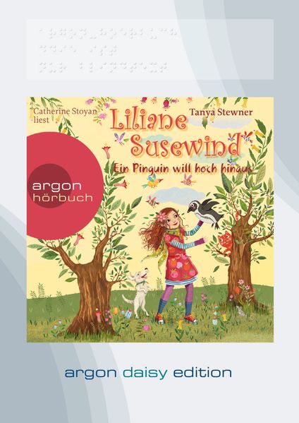 Liliane Susewind – Ein Pinguin will hoch hinaus (DAISY Edition)