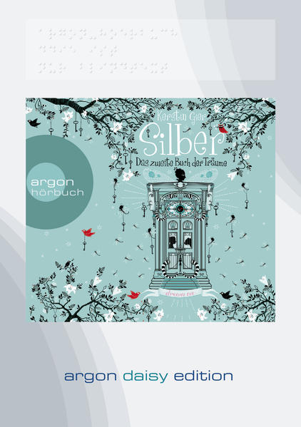 Silber – Das zweite Buch der Träume (DAISY Edition)