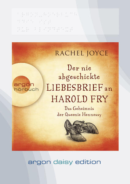 Der nie abgeschickte Liebesbrief an Harold Fry (DAISY Edition)