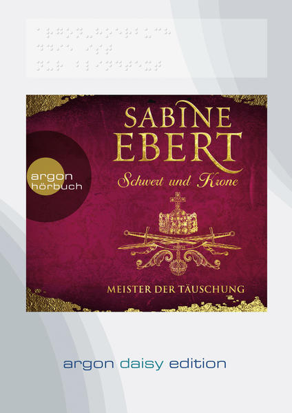 Schwert und Krone – Meister der Täuschung (DAISY Edition)