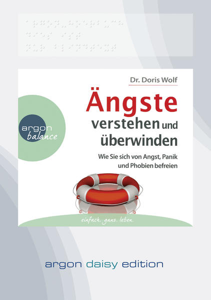 Ängste verstehen und überwinden (DAISY Edition)