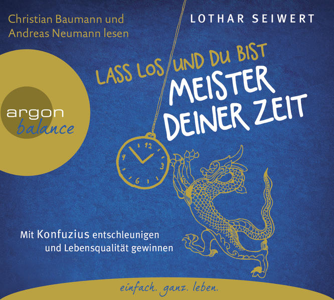 Lass los und du bist Meister deiner Zeit