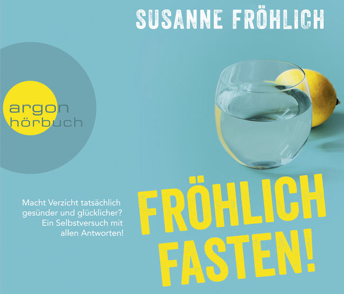 Fröhlich Fasten!