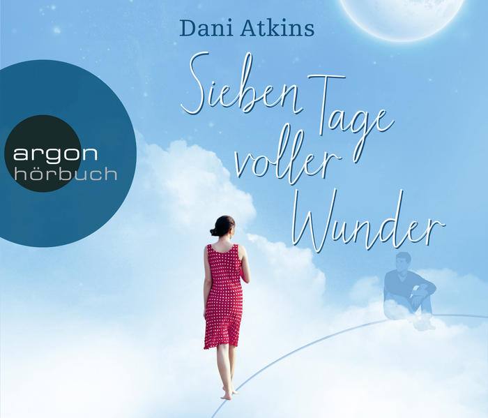 Sieben Tage voller Wunder