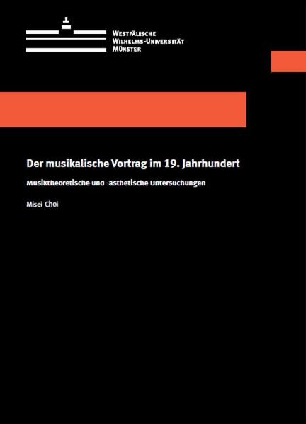 Der musikalische Vortrag im 19. Jahrhundert