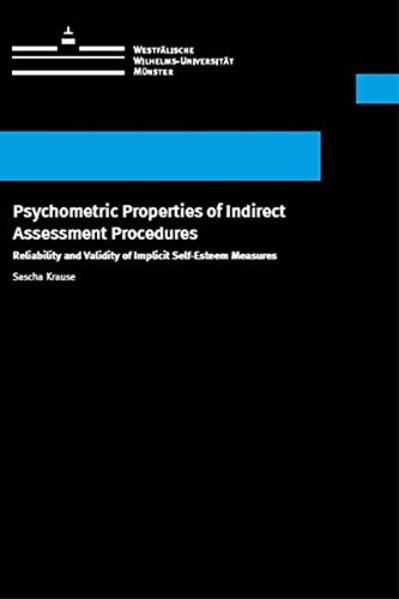 Psychometric Properties of Indirect Assessment Procedures