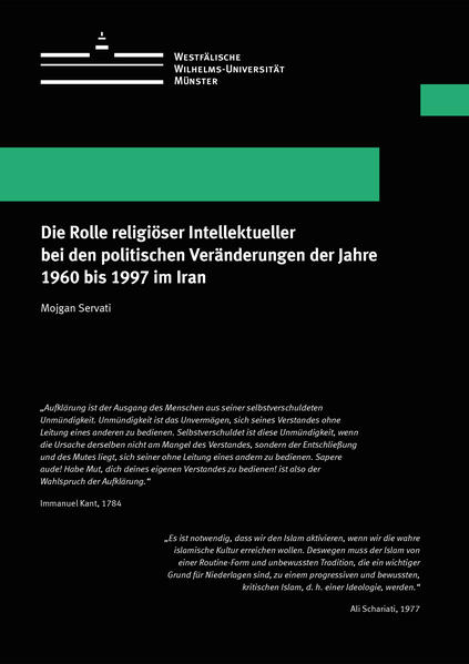 Die Rolle religiöser Intellektueller bei den politischen Veränderungen der Jahre 1960 bis 1997 im Iran