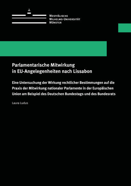 Parlamentarische Mitwirkung in EU-Angelegenheiten nach Lissabon