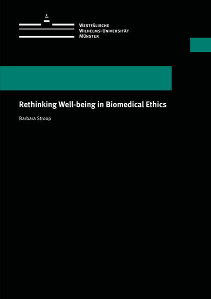 Rethinking Well-being in Biomedical Ethics