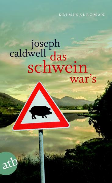 Das Schwein war’s