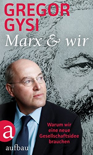 Marx Und Wir
