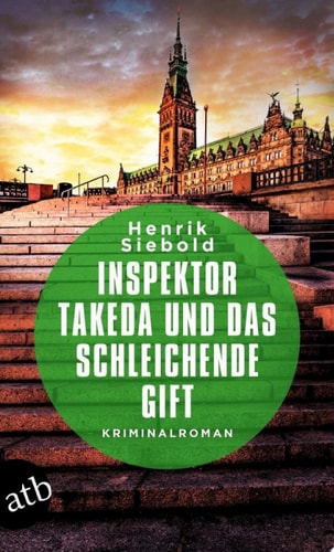 Inspektor Takeda Und Das Schleichende Gift