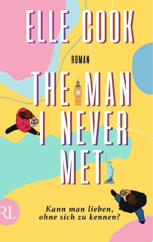 The Man I Never Met – Kann Man Lieben, Ohne Sich Zu Kennen?