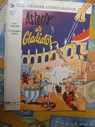 Asterix 03: Asterix als Gladiator  KT