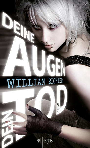 Deine Augen, dein Tod