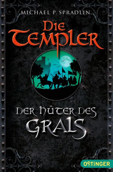 Die Templer 1. Der Hüter des Grals