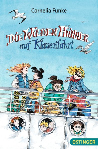 Die Wilden Hühner 2. Die Wilden Hühner auf Klassenfahrt