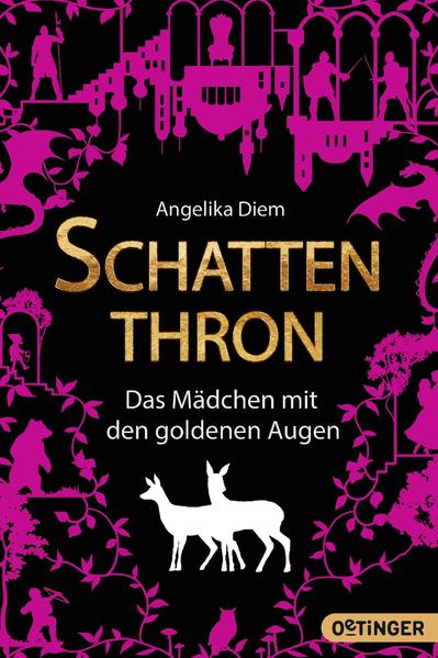 Schattenthron 1. Das Mädchen mit den goldenen Augen