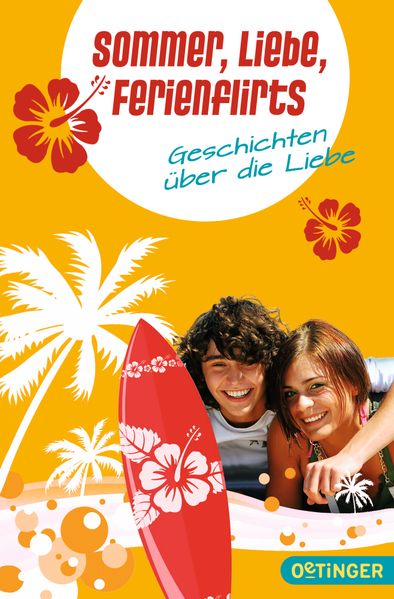 Sommer, Liebe, Ferienflirts