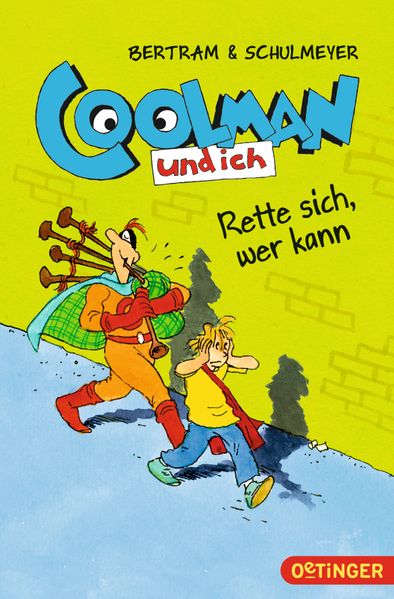 Coolman und ich 2. Rette sich, wer kann