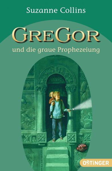 Gregor 1. Gregor und die graue Prophezeiung