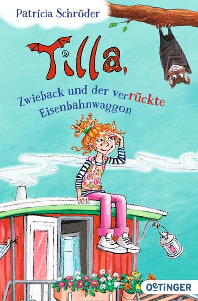 Tilla, Zwieback und der verrückte Eisenbahnwaggon