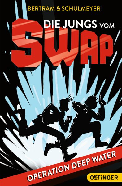 Die Jungs vom S.W.A.P. 1. Operation Deep Water