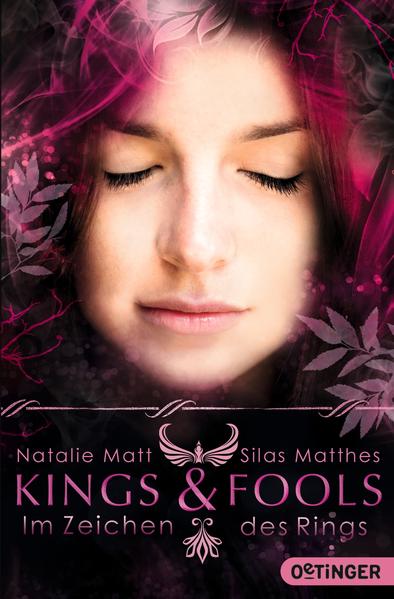 Kings & Fools. Im Zeichen des Rings