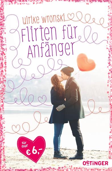 Flirten für Anfänger
