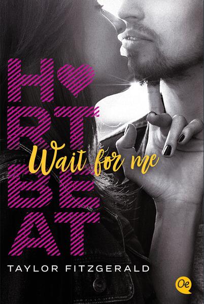 Heartbeat. Wait for me