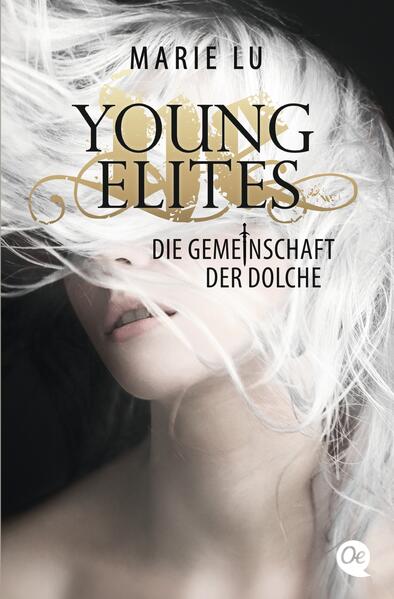 Young Elites 1. Die Gemeinschaft der Dolche