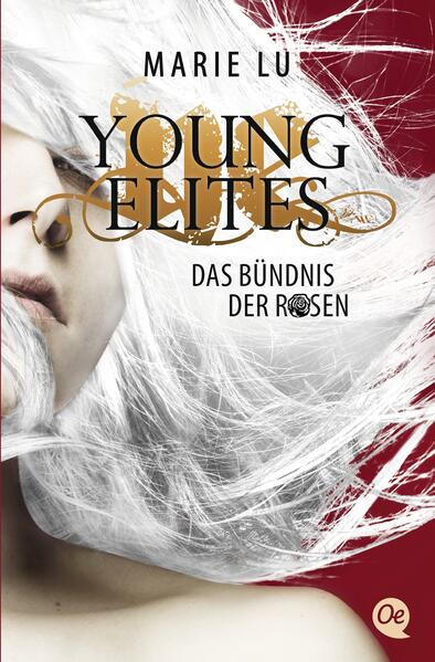 Young Elites 2. Das Bündnis der Rosen