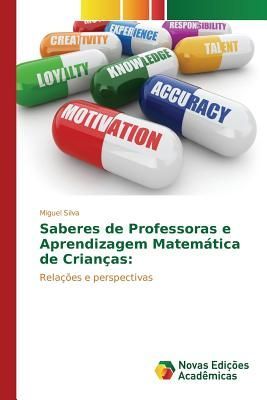Saberes de Professoras e Aprendizagem Matemática de Crianças: