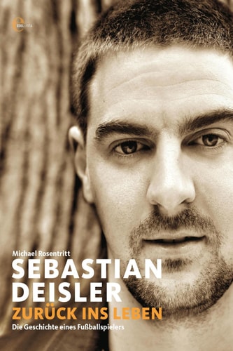 Sebastian Deisler: Zurück ins Leben