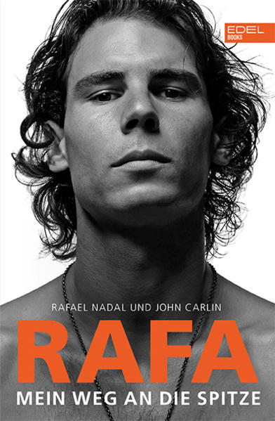 Rafa – Mein Weg an die Spitze