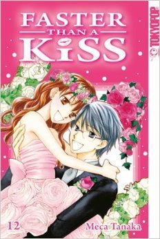 Faster than a Kiss 12