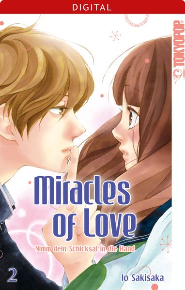 Miracles of Love - Nimm dein Schicksal in die Hand 02