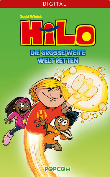 Hilo 02: Die große weite Welt retten