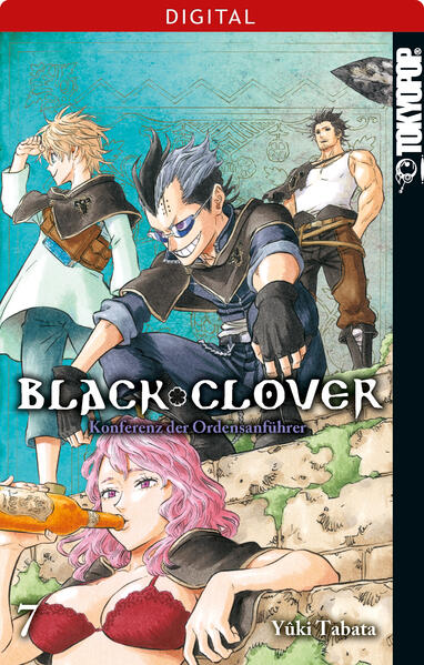Black Clover 07: Konferenz der Ordensanführer