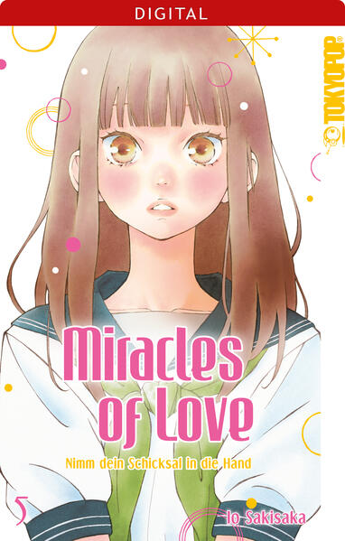 Miracles of Love - Nimm dein Schicksal in die Hand 05