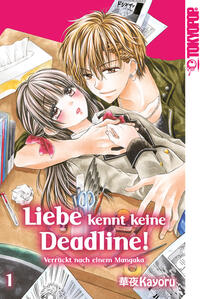 Liebe kennt keine Deadline! - Band 1