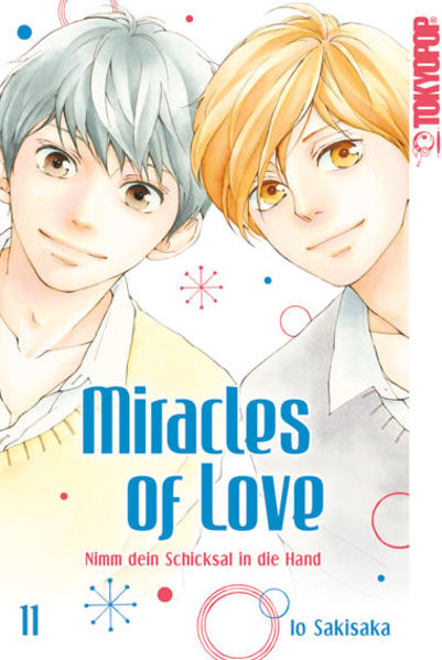 Miracles of Love - Nimm dein Schicksal in die Hand 11