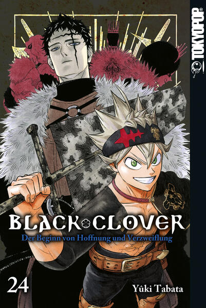 Black Clover 24: Der Beginn von Hoffnung und Verzweiflung